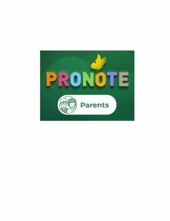 Accéder à Pronote pour les responsables légaux Accéder à Pronote pour les responsables légaux
